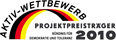 Aktiv Wettbewerg - Projektpreisträger 2010 - Bündnis für Demokratie und Toleranz