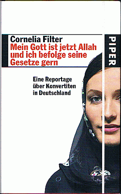Filter: Mein Gott ist jetzt Allah und ich befolge seine Gesetze gern