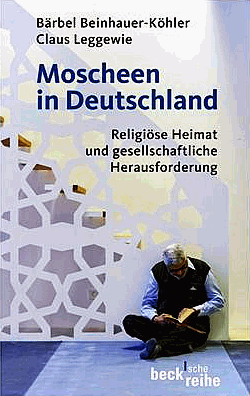 Beinhauer-Köhler, Leggewie: Moscheen in Deutschland